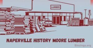 Read more about the article Naperville History Moore Lumber: Where Community Meets Craftsmanship