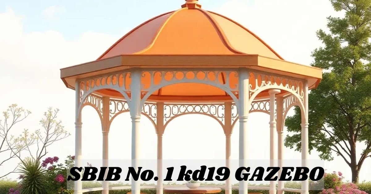 You are currently viewing Transform Your Outdoors with the SBIB No. 1 KD19 Gazebo: A Complete Guide