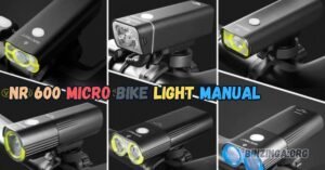 Read more about the article The Ultimate NR 600 Micro Bike Light Manual: Your Guide to Safe Riding