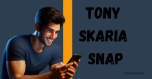 Read more about the article Unleashing Creativity: How Tony Skaria Snap is Changing Digital Expression